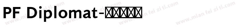 PF Diplomat字体转换